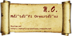 Mátéfi Oresztész névjegykártya